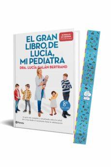 PACK TC EL GRAN LIBRO DE LUCÍA, MI PEDIATRA | 8432715131670 | GALÁN BERTRAND, LUCÍA | Llibreria Online de Banyoles | Comprar llibres en català i castellà online