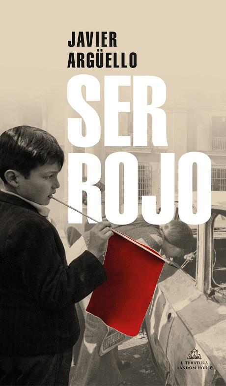 SER ROJO | 9788439737469 | ARGÜELLO, JAVIER | Llibreria Online de Banyoles | Comprar llibres en català i castellà online