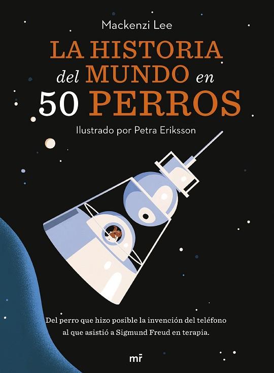 HISTORIA DEL MUNDO EN 50 PERROS, LA | 9788427049727 | VAN ENGELENHOVEN, MACKENZI | Llibreria Online de Banyoles | Comprar llibres en català i castellà online