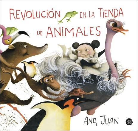 REVOLUCIÓN EN LA TIENDA DE ANIMALES | 9788408222057 | JUAN, ANA | Llibreria Online de Banyoles | Comprar llibres en català i castellà online