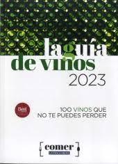 GUÍA DE VINOS 2023, LA | 9788418604263 | Llibreria Online de Banyoles | Comprar llibres en català i castellà online