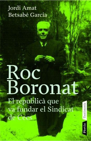 ROC BORONAT | 9788498090383 | AMAT, JORDI * GARCIA, BETSABE | Llibreria Online de Banyoles | Comprar llibres en català i castellà online