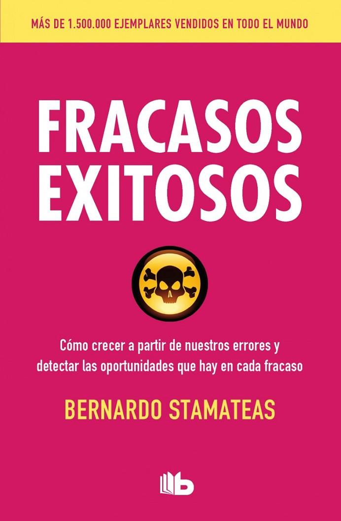 FRACASOS EXITOSOS | 9788490703069 | STAMATEAS, BERNARDO | Llibreria Online de Banyoles | Comprar llibres en català i castellà online
