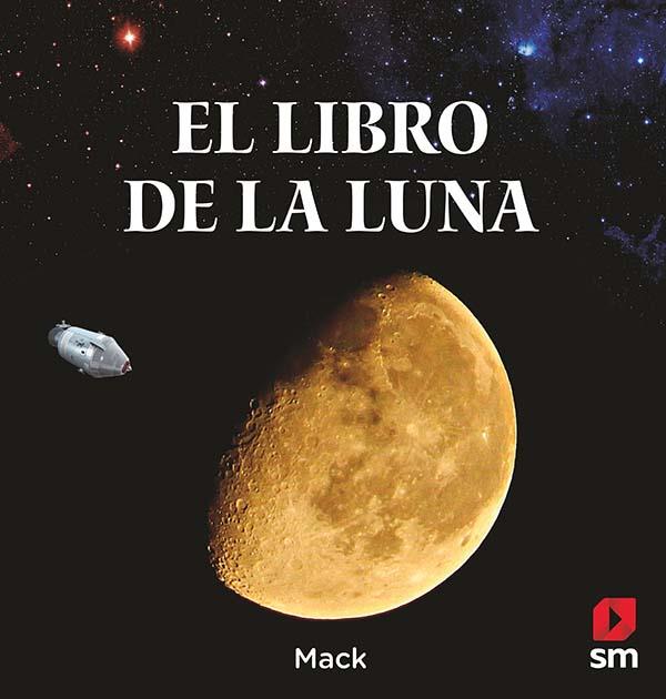 LIBRO DE LA LUNA, EL | 9788413180434 | MACK | Llibreria Online de Banyoles | Comprar llibres en català i castellà online