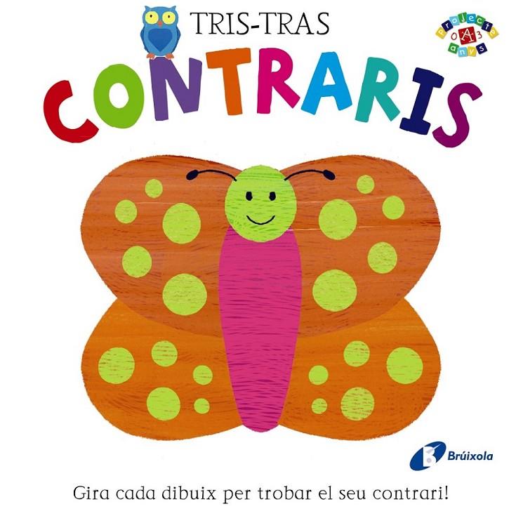 TRIS-TRAS. CONTRARIS | 9788499065557 | POITIER, ANTON | Llibreria Online de Banyoles | Comprar llibres en català i castellà online