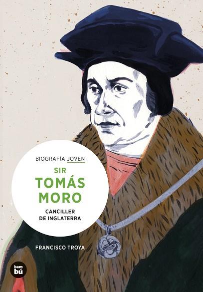 SIR TOMÁS MORO. CANCILLER DE INGLATERRA | 9788483439029 | TROYA, FRANCISCO | Llibreria Online de Banyoles | Comprar llibres en català i castellà online