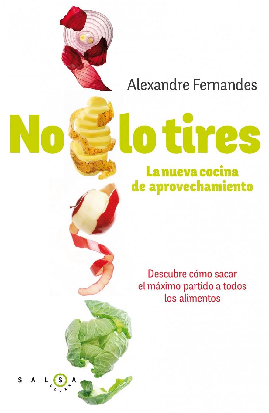NO LO TIRES | 9788415193340 | FERNANDES, ALEXANDRE  | Llibreria Online de Banyoles | Comprar llibres en català i castellà online