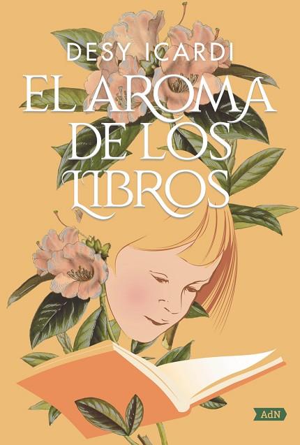 EL AROMA DE LOS LIBROS (ADN) | 9788491818090 | ICARDI, DESY | Llibreria Online de Banyoles | Comprar llibres en català i castellà online
