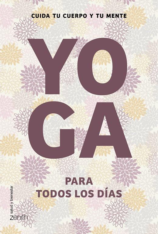 YOGA PARA TODOS LOS DÍAS | 9788408145417 | AUTORES VARIOS | Llibreria Online de Banyoles | Comprar llibres en català i castellà online