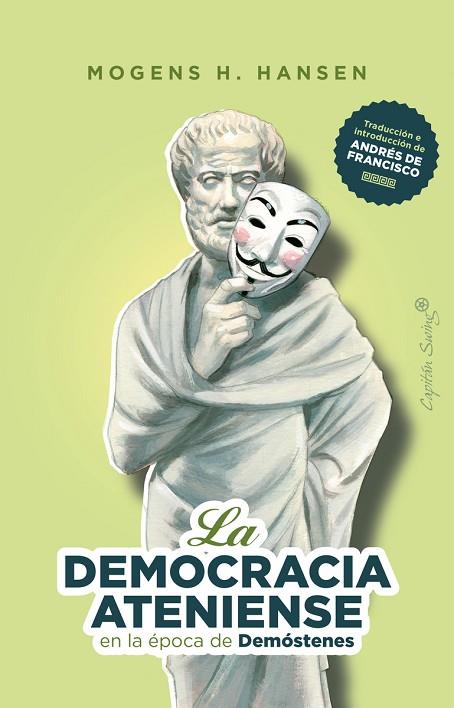 DEMOCRACIA ATENIENSE EN LA ERA DE DEMÓSTENES, LA | 9788412497793 | HANSEN, MOGENS H. | Llibreria Online de Banyoles | Comprar llibres en català i castellà online