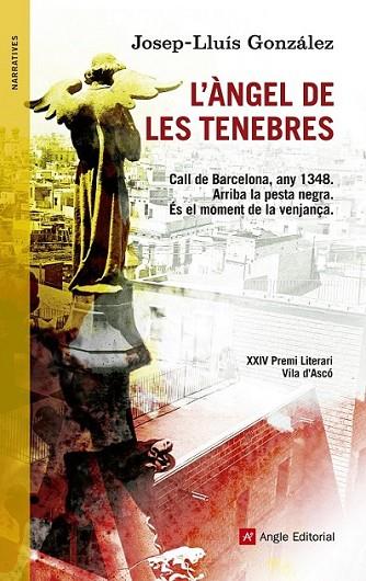 ÀNGEL DE LES TENEBRES, L' | 9788415695196 | GONZÁLEZ, JOSEP-LLUÍS | Llibreria Online de Banyoles | Comprar llibres en català i castellà online