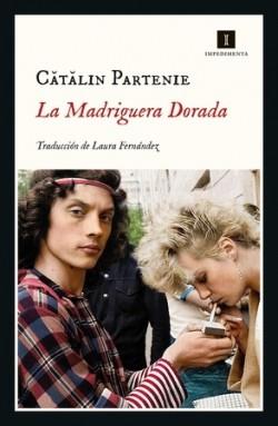 LA MADRIGUERA DORADA | 9788418668432 | PARTENIE, CATALIN | Llibreria Online de Banyoles | Comprar llibres en català i castellà online