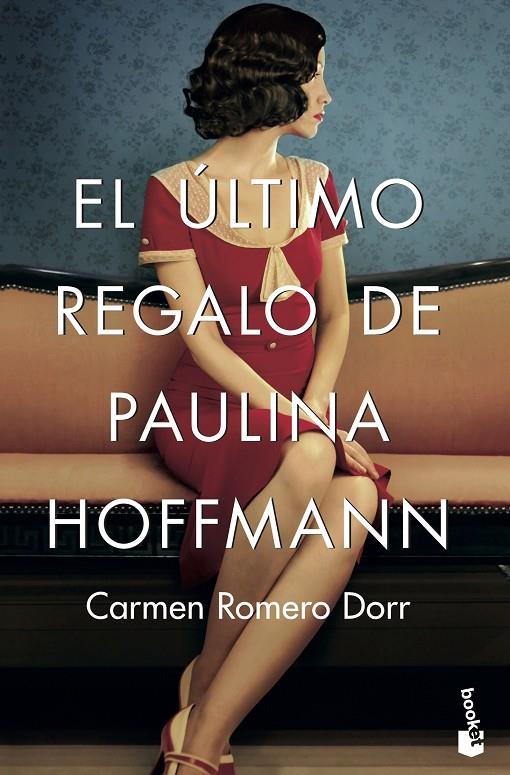 ÚLTIMO REGALO DE PAULINA HOFFMANN, EL | 9788408202332 | ROMERO DORR, CARMEN | Llibreria Online de Banyoles | Comprar llibres en català i castellà online