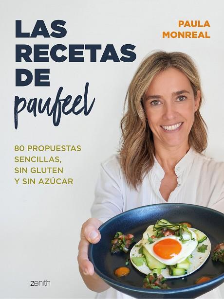 LAS RECETAS DE PAUFEEL | 9788408270768 | MONREAL, PAULA | Llibreria Online de Banyoles | Comprar llibres en català i castellà online