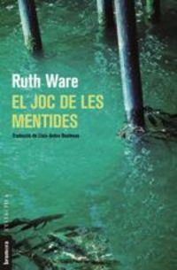 EL JOC DE LES MENTIDES | 9788490268728 | WARE, RUTH | Llibreria Online de Banyoles | Comprar llibres en català i castellà online
