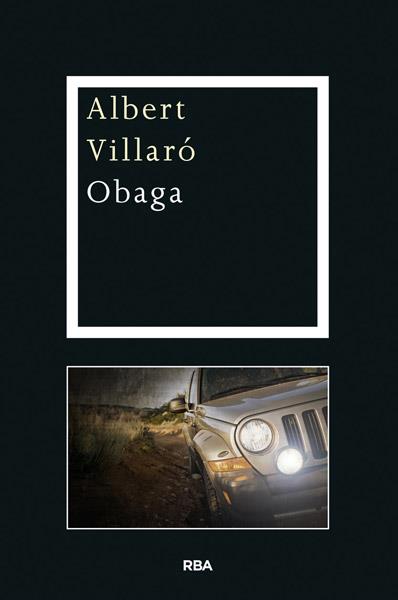 OBAGA | 9788482646084 | VILLARO BOIX, ALBERT | Llibreria Online de Banyoles | Comprar llibres en català i castellà online