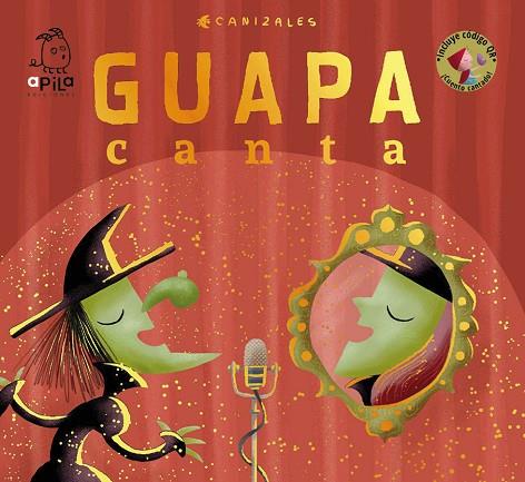 GUAPA CANTA | 9788417028497 | CANIZALES | Llibreria Online de Banyoles | Comprar llibres en català i castellà online