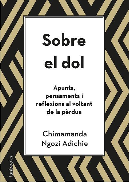 SOBRE EL DOL | 9788418327391 | NGOZI ADICHIE, CHIMAMANDA | Llibreria Online de Banyoles | Comprar llibres en català i castellà online