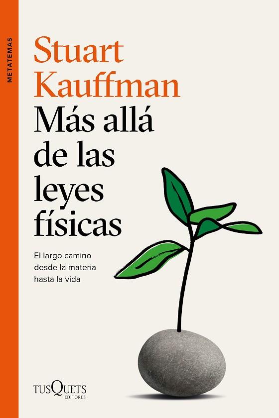 MÁS ALLÁ DE LAS LEYES FÍSICAS | 9788490669273 | KAUFFMAN, STUART | Llibreria Online de Banyoles | Comprar llibres en català i castellà online