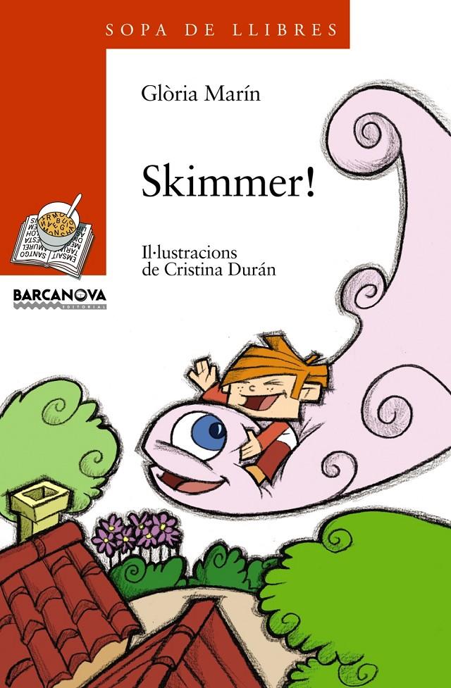 SKIMMER! | 9788448916183 | MARÍN, GLÒRIA | Llibreria Online de Banyoles | Comprar llibres en català i castellà online