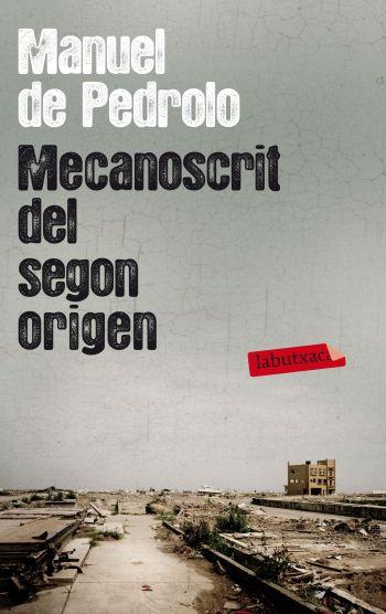 MECANOSCRIT DEL SEGON ORIGEN | 9788499305790 | DE PEDROLO, MANUEL | Llibreria Online de Banyoles | Comprar llibres en català i castellà online