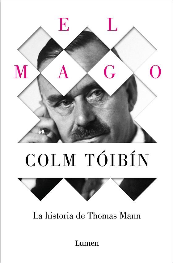 MAGO, EL. LA HISTORIA DE THOMAS MANN | 9788426488916 | TÓIBÍN, COLM | Llibreria Online de Banyoles | Comprar llibres en català i castellà online