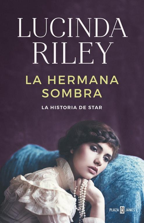 LA HERMANA SOMBRA (LAS SIETE HERMANAS 3) | 9788401018350 | RILEY, LUCINDA | Llibreria Online de Banyoles | Comprar llibres en català i castellà online