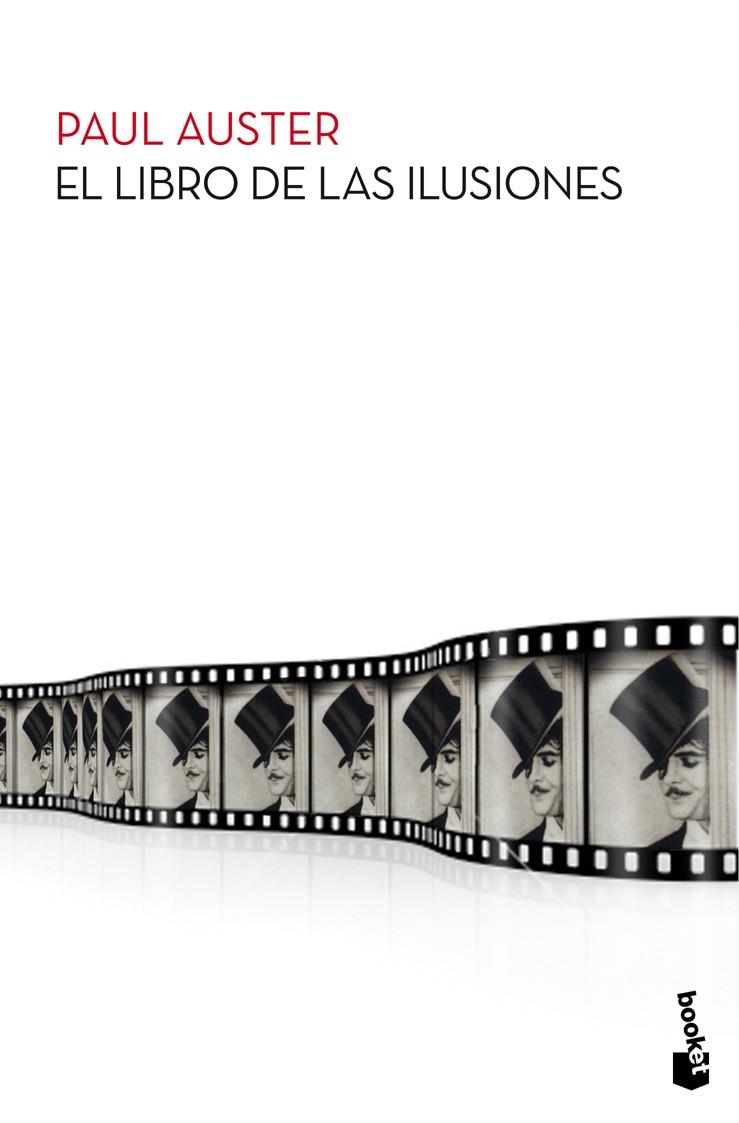 LIBRO DE LAS ILUSIONES, EL | 9788432200380 | AUSTER PAUL | Llibreria Online de Banyoles | Comprar llibres en català i castellà online
