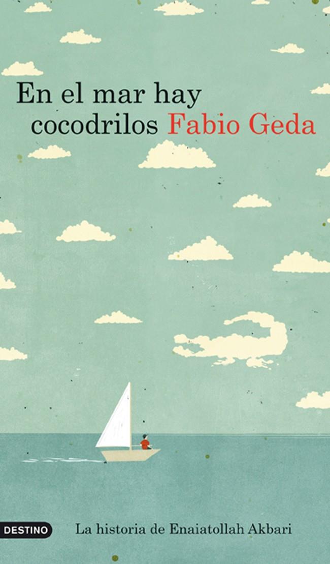 EN EL MAR HAY COCODRILOS | 9788423344116 | GEDA, FABIO | Llibreria Online de Banyoles | Comprar llibres en català i castellà online
