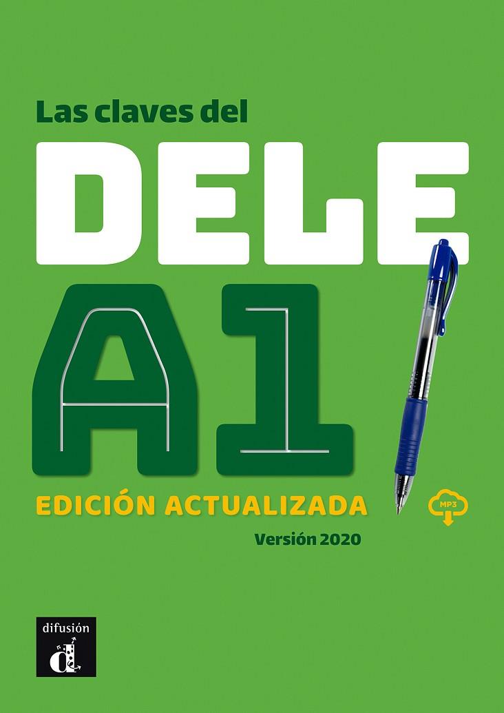 LAS CLAVES DEL DELE A1 | 9788417710774 | SORIA, MARIA PILAR/MARTÍNEZ, MARÍA JOSÉ/SÁNCHEZ, DANIEL | Llibreria Online de Banyoles | Comprar llibres en català i castellà online