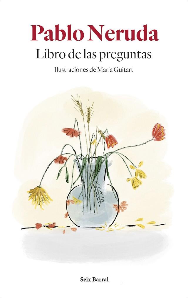 LIBRO DE LAS PREGUNTAS | 9788432234132 | NERUDA, PABLO | Llibreria L'Altell - Llibreria Online de Banyoles | Comprar llibres en català i castellà online - Llibreria de Girona
