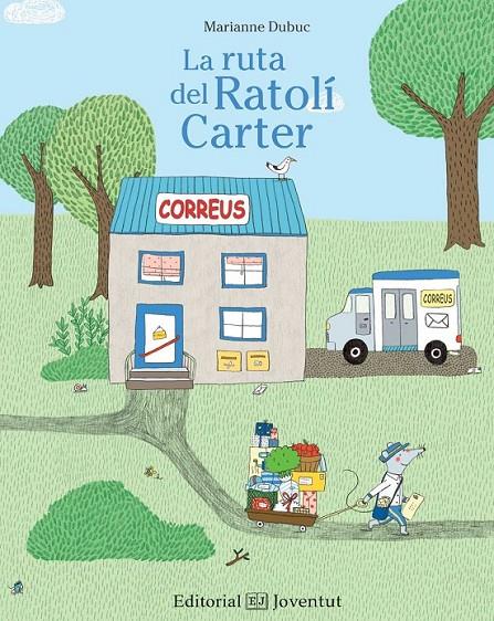 LA RUTA DEL RATOLÍ CARTER | 9788426143372 | DUBUC, MARIANNE | Llibreria Online de Banyoles | Comprar llibres en català i castellà online