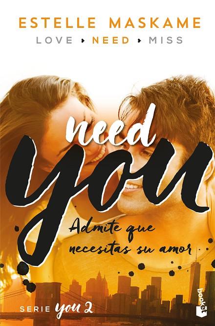 YOU 2. NEED YOU | 9788408181200 | MASKAME, ESTELLE | Llibreria Online de Banyoles | Comprar llibres en català i castellà online