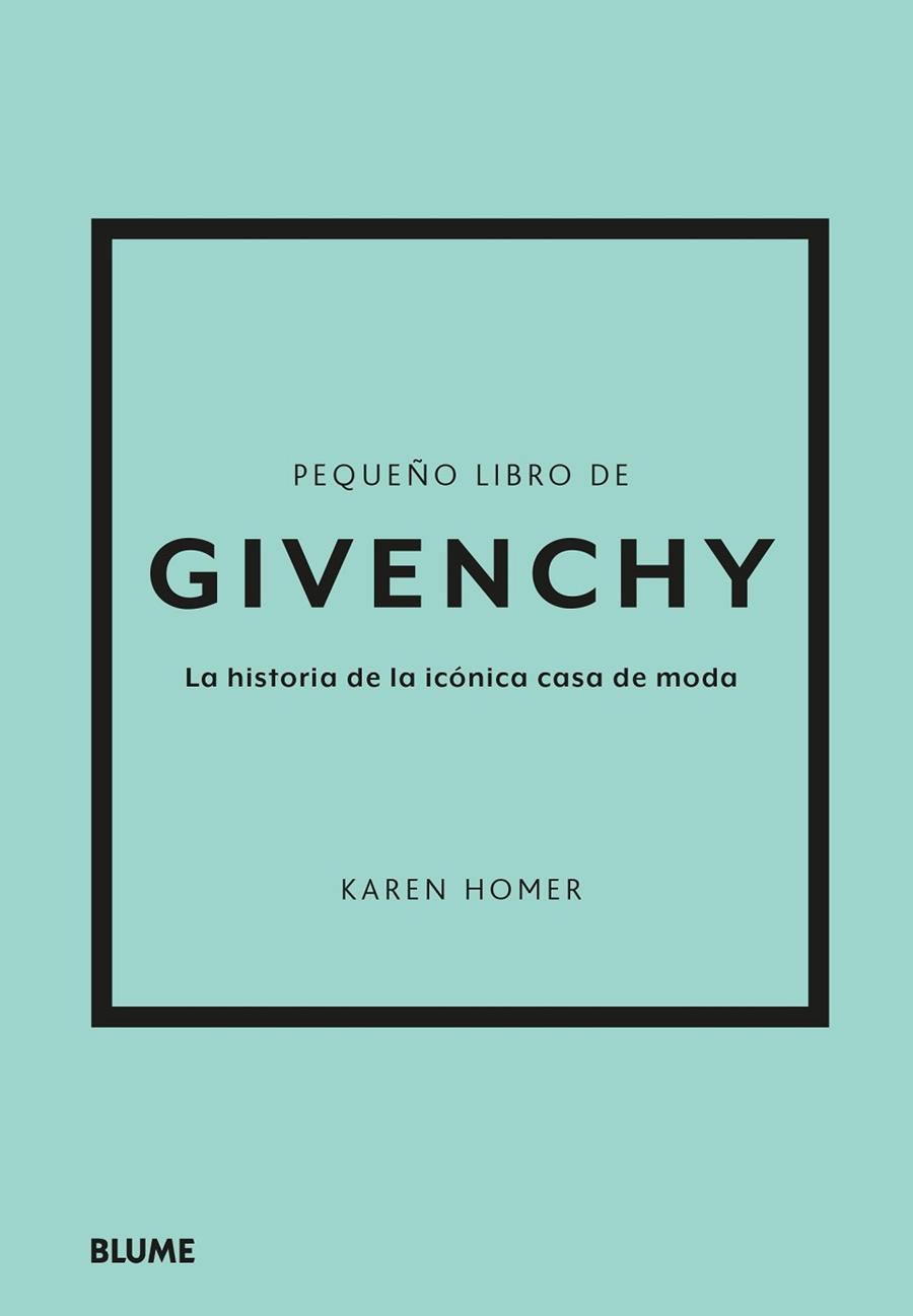 PEQUEÑO LIBRO DE GIVENCHY | 9788419785275 | HOMER, KAREN | Llibreria Online de Banyoles | Comprar llibres en català i castellà online