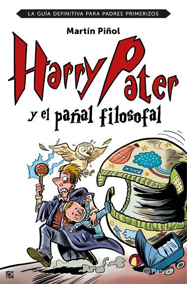 HARRY PATER Y EL PAÑAL FILOSOFAL | 9788408152026 | PIÑOL, MARTÍN | Llibreria Online de Banyoles | Comprar llibres en català i castellà online