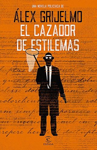 EL CAZADOR DE ESTILEMAS | 9788467054194 | GRIJELMO, ÁLEX | Llibreria Online de Banyoles | Comprar llibres en català i castellà online