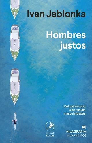 HOMBRES JUSTOS | 9788433964625 | JABLONKA, IVAN | Llibreria Online de Banyoles | Comprar llibres en català i castellà online