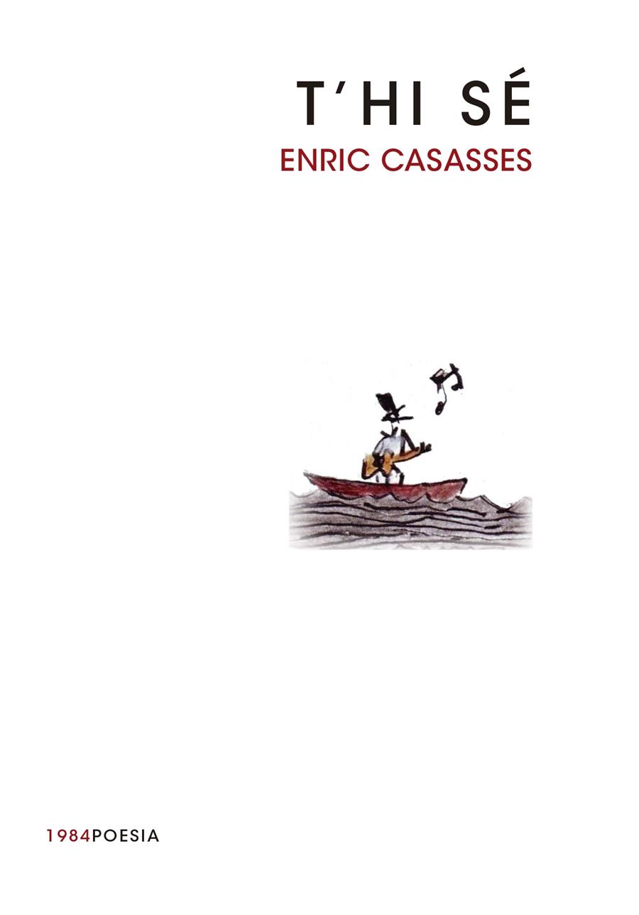 T'HI SÉ | 9788415835189 | CASASSES FIGUERES, ENRIC | Llibreria Online de Banyoles | Comprar llibres en català i castellà online
