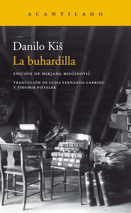 LA BUHARDILLA | 9788417346683 | KIS, DANILO | Llibreria Online de Banyoles | Comprar llibres en català i castellà online