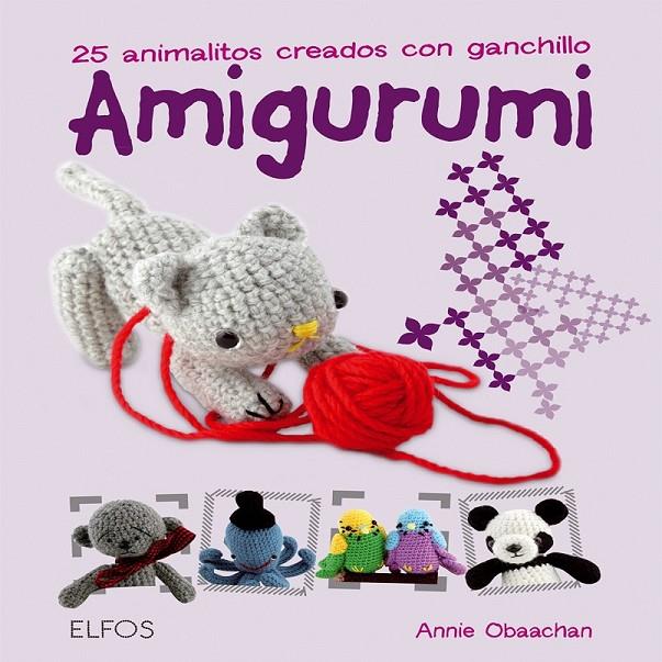 AMIGURUMI | 9788484234128 | OBAACHAN, ANNIE | Llibreria Online de Banyoles | Comprar llibres en català i castellà online