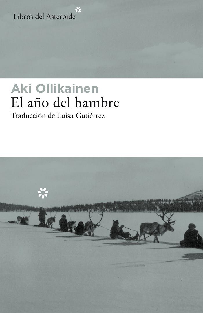 AÑO DEL HAMBRE, EL | 9788417007614 | OLLIKAINEN, AKI | Llibreria Online de Banyoles | Comprar llibres en català i castellà online
