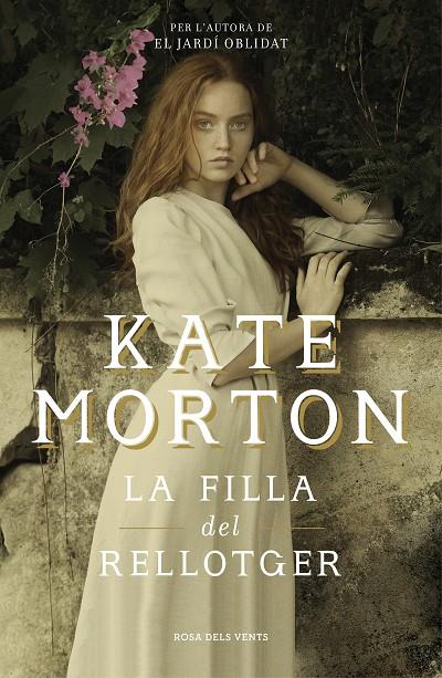 FILLA DEL RELLOTGER, LA | 9788416930982 | MORTON, KATE | Llibreria Online de Banyoles | Comprar llibres en català i castellà online