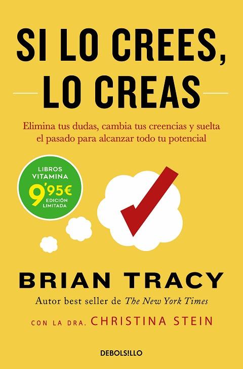 SI LO CREES, LO CREAS | 9788466363938 | TRACY, BRIAN | Llibreria Online de Banyoles | Comprar llibres en català i castellà online