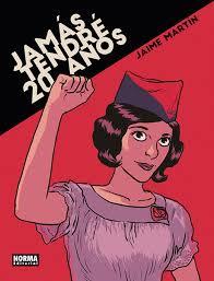 JAMAS TENDRE 20 AÑOS | 9788467924701 | MARTIN, JAIME | Llibreria Online de Banyoles | Comprar llibres en català i castellà online