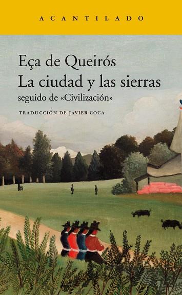 LA CIUDAD Y LAS SIERRAS | 9788417902216 | EÇA DE QUEIRÓS, JOSÉ MARIA | Llibreria Online de Banyoles | Comprar llibres en català i castellà online