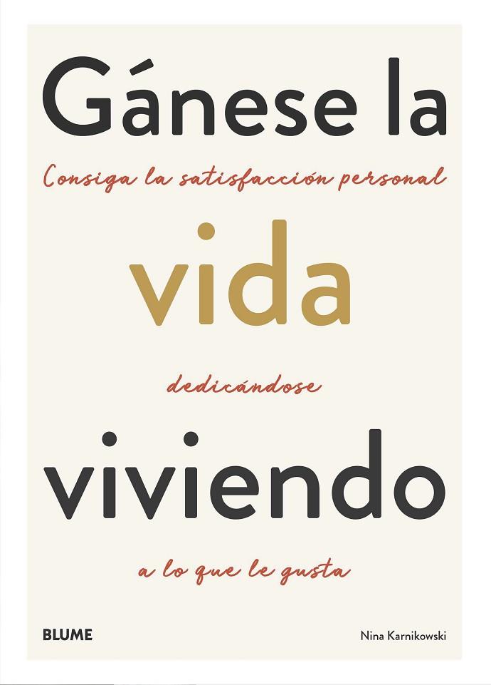 GÁNESE LA VIDA VIVIENDO | 9788418075117 | KARNIKOWSKI, NINA | Llibreria Online de Banyoles | Comprar llibres en català i castellà online