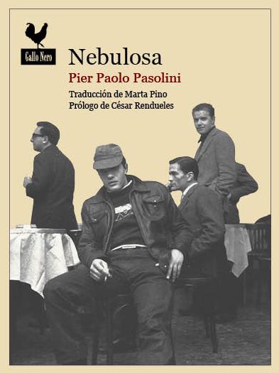 NEBULOSA | 9788494235726 | PASOLINI, PIER PAOLO | Llibreria Online de Banyoles | Comprar llibres en català i castellà online