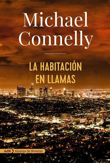 HABITACIÓN EN LLAMAS, LA | 9788491047452 | CONNELLY, MICHAEL | Llibreria Online de Banyoles | Comprar llibres en català i castellà online