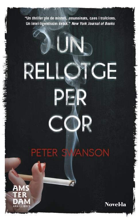 UN RELLOTGE PER COR | 9788415645566 | SWANSON, PETER | Llibreria Online de Banyoles | Comprar llibres en català i castellà online
