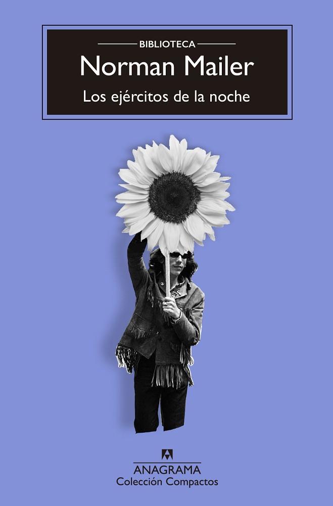 LOS EJÉRCITOS DE LA NOCHE | 9788433960535 | MAILER, NORMAN | Llibreria Online de Banyoles | Comprar llibres en català i castellà online